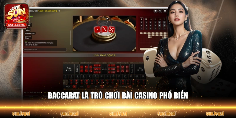 Baccarat là trò chơi bài casino phổ biến