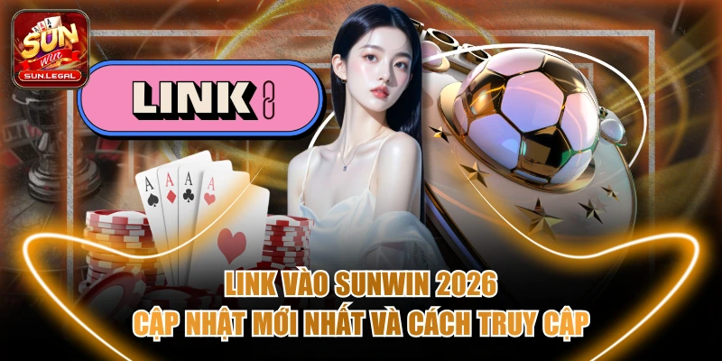link vào sunwin 2026