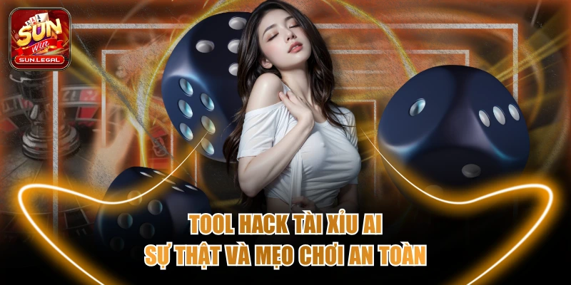 Tool hack tài xỉu ai